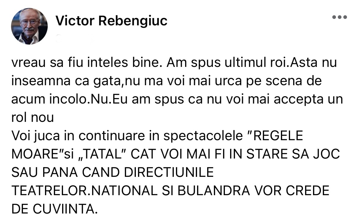 O veste tristă pentru toți românii. Victor Rebengiuc și-a anunțat retragerea din teatru