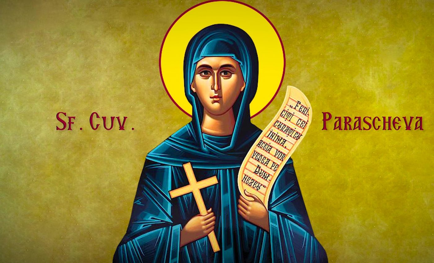 Zi de mare sărbătoare în Biserica Ortodoxă! Rugăciune puternică pentru Sfânta Parascheva 